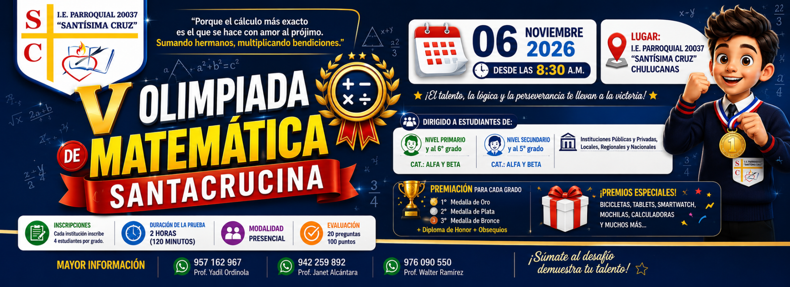 ¡¡La matemática se vive, se siente y se conquista!! V OLIMPIADA DE MATEMÁTICA SANTACRUCINA 2026